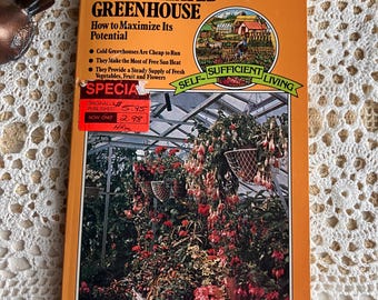 1978 El invernadero sin calefacción, de Ronald H. Menage, Guía de jardinería para la autosuficiencia.