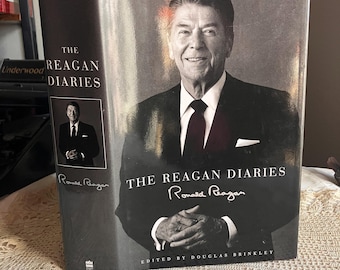 2007 First Edition The Reagan Diaries by Ronald Reagan Edited by Douglas Brinkley