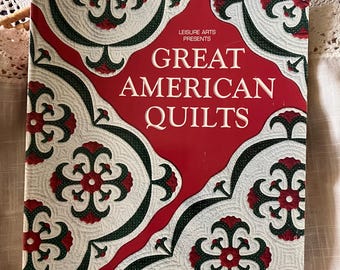 Vintage Quilting Book, American Quilts, Leisure Arts 1994