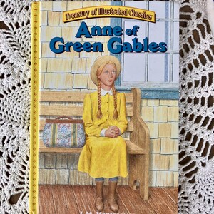 Anne of Green Gables Book: 2002 Illustrated Treasury Classic