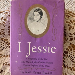 I Jessie: Vintage American Biography, 1963 First Edition