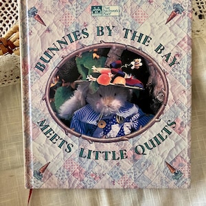 Bunnies by the Bay Quilting Book: Vintage Craft Projects