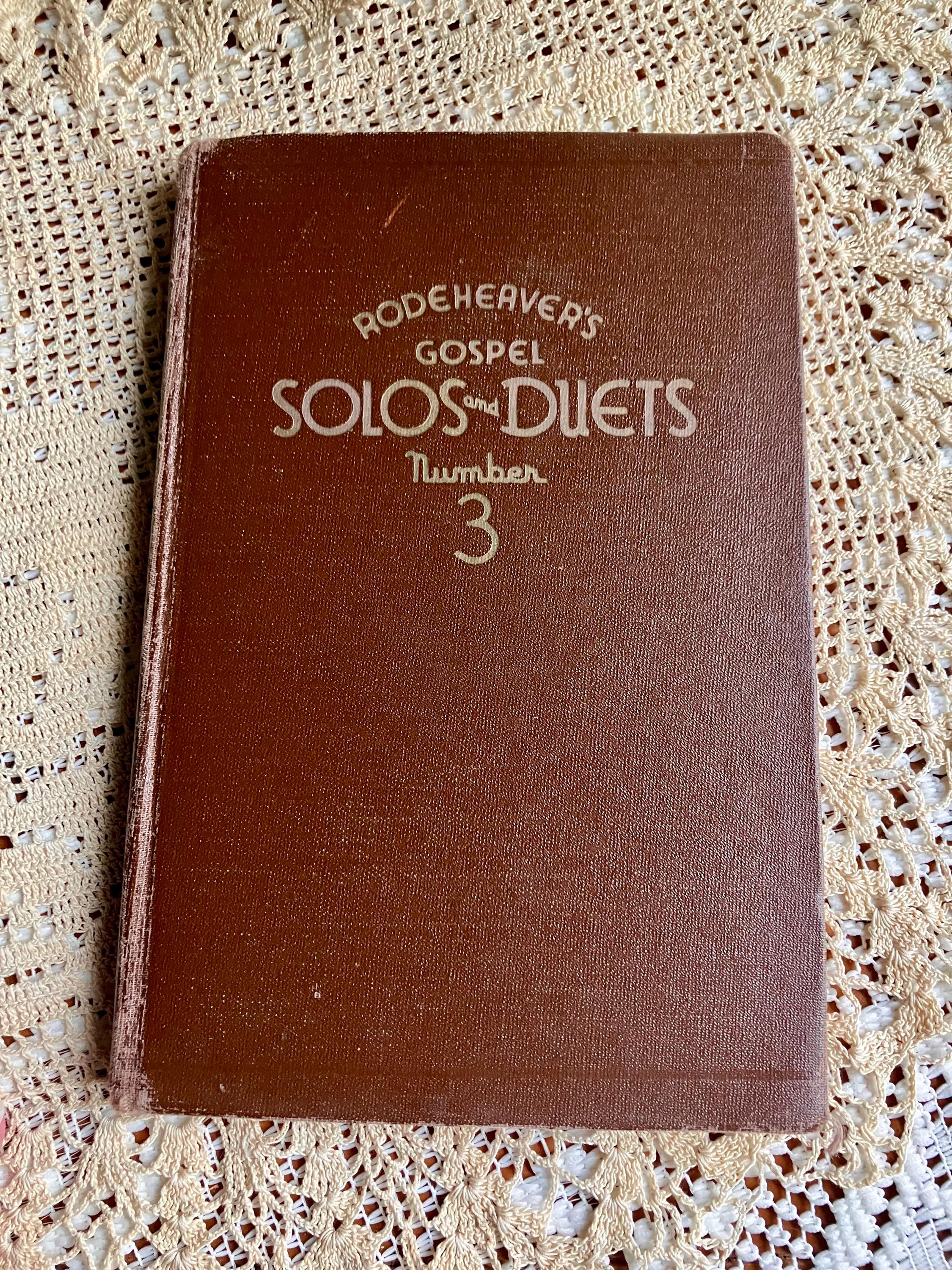 Antique Rodeheaver Hymn Book Bundle • Gospel Solos and Duets No. 2 & No ...
