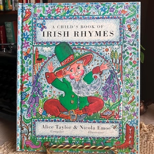 1996 A Child’s Book of Irish Rhymes Hardcover by Alice Taylor & Nicola Emoe
