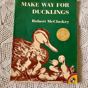 Make Way for Ducklings: Robert McCloskey, Caldecott Winner (1999)
