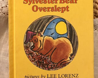 Vintage Sylvester Bear Overslept Book: 1979 Children's Hardcover