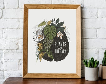 Plants are Therapy  Print