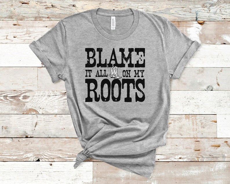 Blame it all on My Roots Shirt Vintage band tee Desert | Etsy