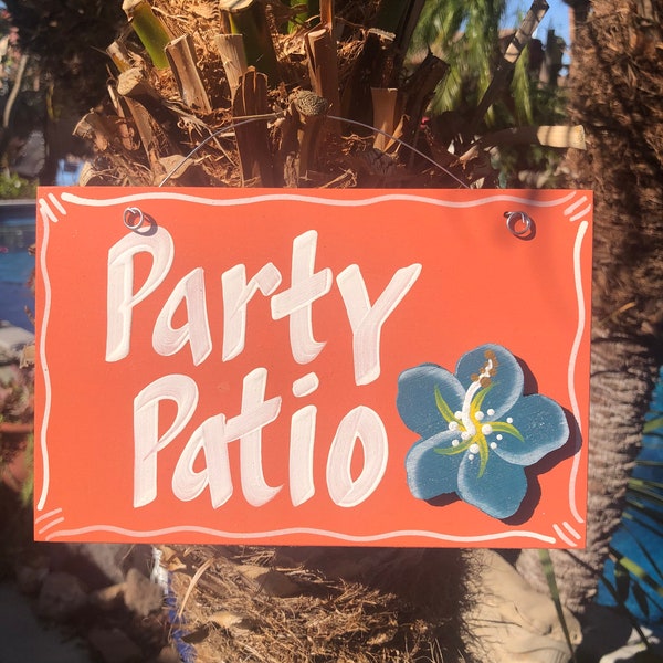 Hand Painted Signs, Outdoor Deck Signs,Door Hanger Sign,Party Patio, Tropical Wood Sign,Beach House Wall Art, Beach Cottage Decor,Host Gifts