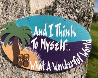 Think To Myself-Coastal Decor Sign-Freehand Lettering-Island Style Sign-Custom Wood Oval-Personalized Sign-Tropical Wood Sign-Pool Deck Sign