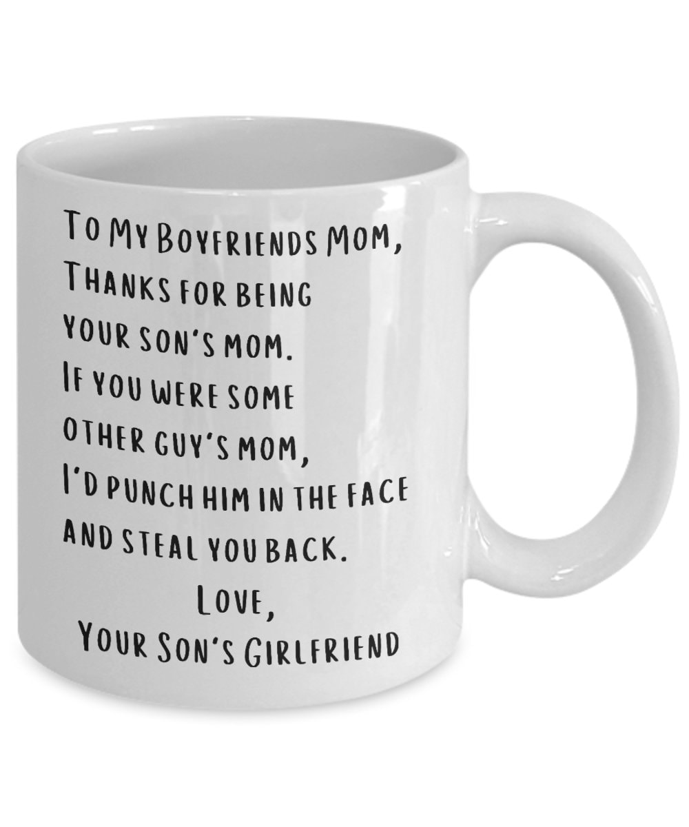 YouNique Designs To My Boyfriends Mom Mug, 11 Ounces, Boyfriends Mom Coffee  Mug for Boyfriends Mom, …See more YouNique Designs To My Boyfriends Mom
