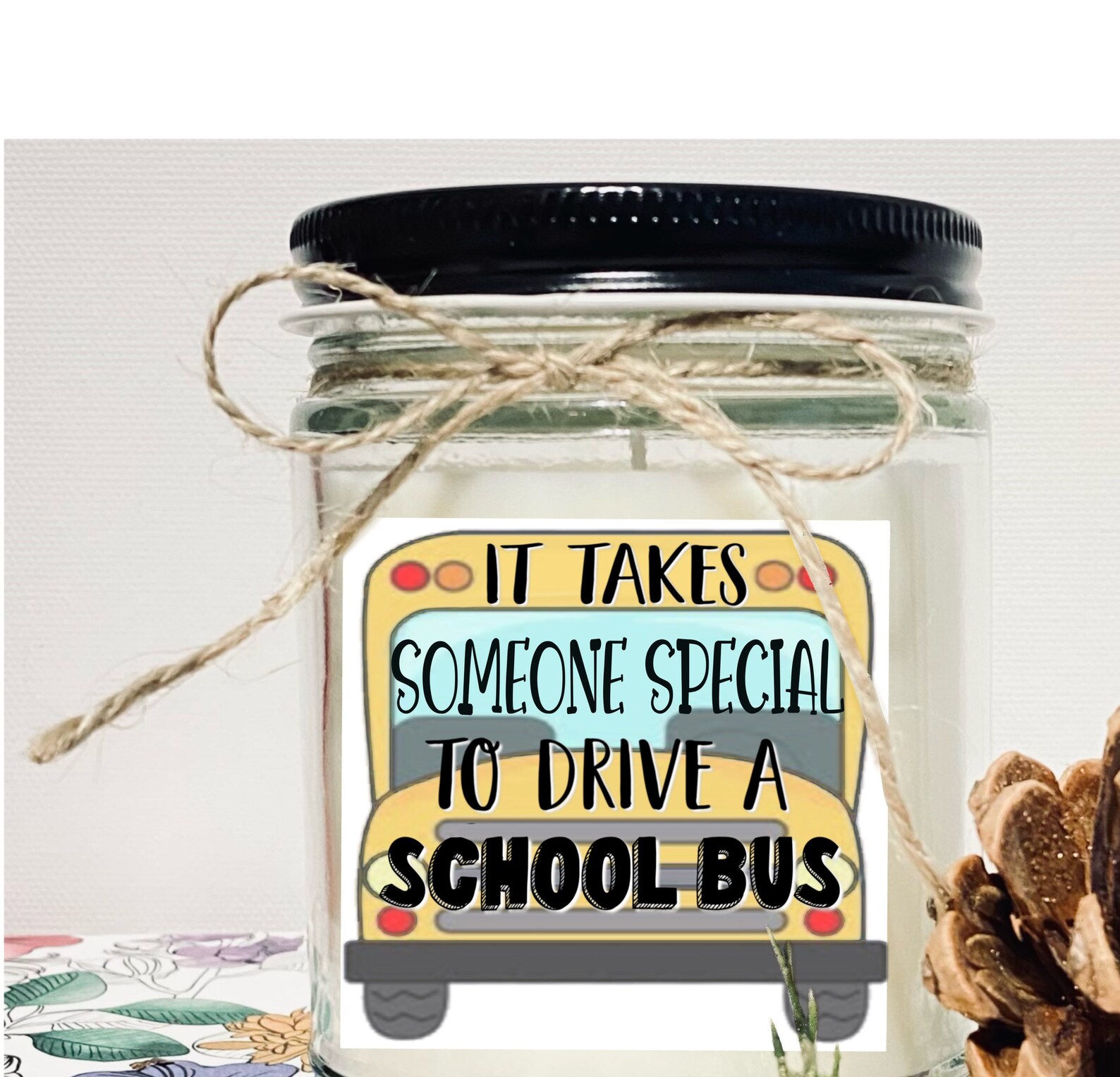 It Takes A Special Someone To Drive A School Bus 8 Oz Scented Etsy