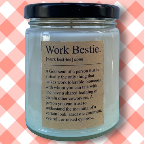 Work Bestie 8 Oz Scented Candle Coworker Friend Best Friend at Etsy