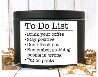 To do list 8 oz scented candle coworker friend best friend at work just because  gift