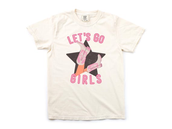 Let’s Go Girls T-Shirt – Shania Twain Inspired Country Lyric Tee | Western Concert Shirt | Cowgirl Graphic Tee | Nashville Bachelorette