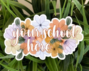 Custom Pastel Floral College Stickers, Customizable College Sticker, University Floral Sticker, Watercolor Floral Weather Resistant Stickers