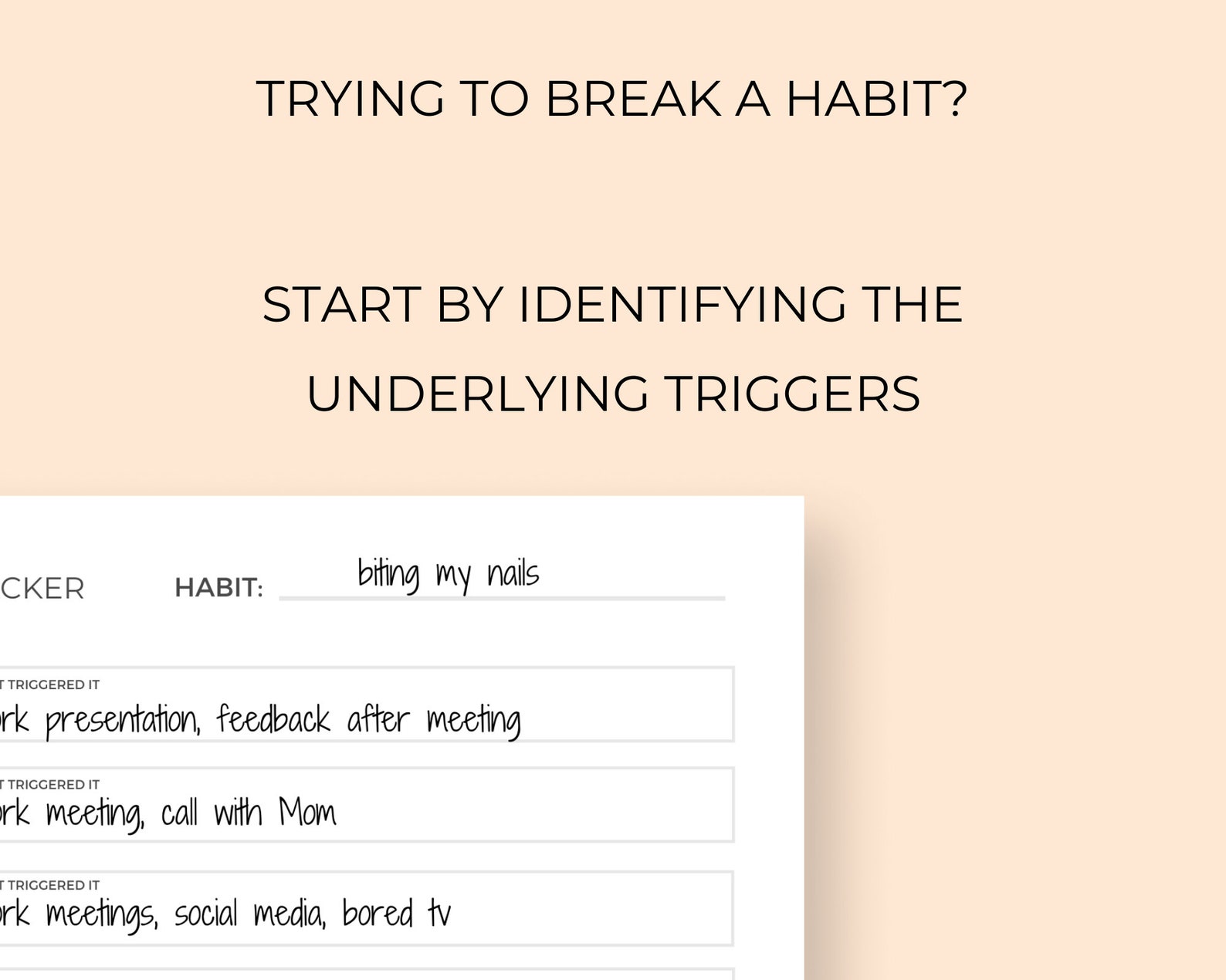 Habit Tracker, Break Habit, Trigger Tracker, Break Bad Habits