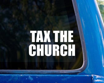 Calcomanía de vinilo "Impuesto a la Iglesia"