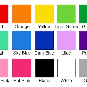 May include: A color chart featuring 15 squares, each in a different color. The colors include red, orange, yellow, light green, green, teal, sky blue, dark blue, lilac, purple, light pink, hot pink, black, white, and grey. Each square is labeled with its corresponding color name.