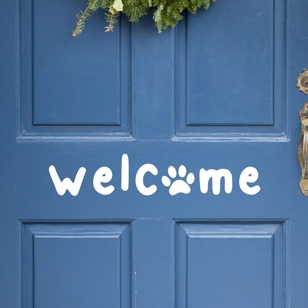 Welcome Paw Print Sign - Front Door Welcome Decal - Pet Lover