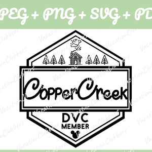 May include: Black and white illustration of a hexagonal badge with the text "Copper Creek" and "DVC Member" inside. The badge features a cabin, trees, and a Mickey Mouse head.