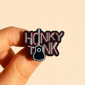 Red Neon Sign Honky Tonk Glow-in-the-Dark Enamel Pin Badge Western Gift Nashville Cowboy Cowgirl image 1