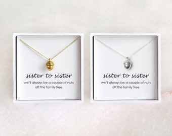 Sisters Necklace - Set of 2 Acorn Necklaces, Sister Gift/ Couple of Nuts/ Sister Necklace/ Matching Sister Necklaces for 2/ Gifts for Sister