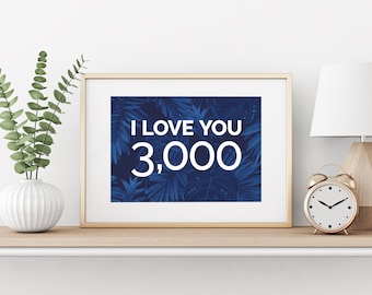 I Love You 3,000 quote