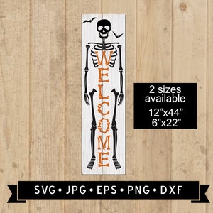 Halloween Welcome Sign SVG, Funny Skeleton Sign, Halloween Porch Sign, Halloween Party DIY, Skeleton Graphic, Cricut, Digital Download