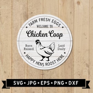 Bienvenue au poulailler signe SVG, ferme oeufs frais signe SVG, graphique coq, coq imprimable, ferme vintage SVG, Cricut, téléchargement numérique