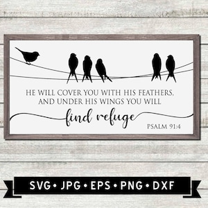 He will cover you with His Feathers Sign SVG, Bible Wall Art svg, Bible Verses SVG, Bible Verses diy, Religious Sign SVG, Cricut, Digital