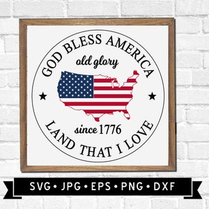 God Bless America SVG, Land that I Love SVG, Vintage Patriotic svg, 4. Juli svg, amerikanische Karte Clipart, Old Glory seit 1776 SVG, Digital