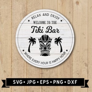 Tiki Bar Sign SVG, Relax and Enjoy, Tiki Bar DIY, Vintage Patio Sign, Happy Hour Sign, Tiki Mask Graphic, Cricut, Digital Download