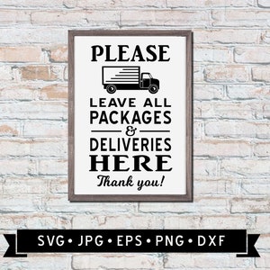 Por favor, deixe pacotes e entregas aqui, placa SVG, caminhão antigo, gráfico de caminhão, placa Coloque aqui, placa Deixe pacotes, arquivo Cricut