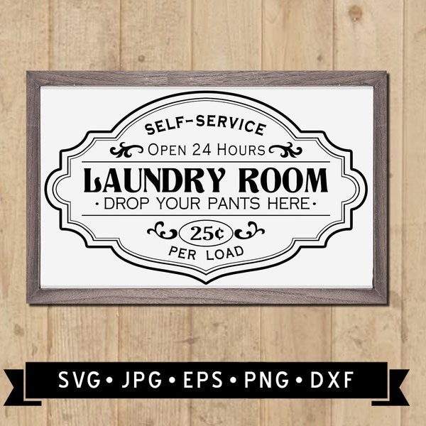 Self-service Laundry Room SVG, Laundry Art SVG, Vintage Sign SVG, Farmhouse Laundry Clipart, Laundry Cut File, Cricut, Digital Download