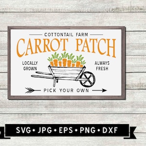 Cottontail Farm Carrot Patch Sign SVG, Easter Wall Sign SVG, Pick Your Own Carrots, Trolley Silhouette, Carrot Graphic, Cricut File, Digital