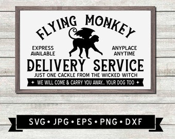 Flying Monkey Delivery Service SVG, Hallowwen Sign DIY, Halloween Printable, Funny Halloween SVG, Flying Monkey Graphic, Cricut, Digital