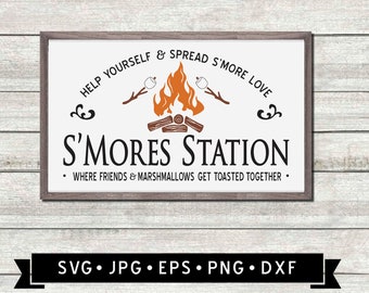 S'Mores Station Sign svg, Friends and Marshmallows Get Toasted, Help Yourself & Spread More Love, Vintage Farmhouse Sign svg, Cricut File