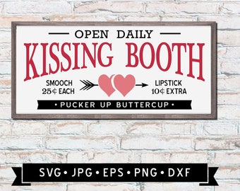 Kissing Booth Sign SVG, Valentine's Day Gift SVG, Pucker up Buttercup, Heart Silhouette, Cricut File, Digital Download