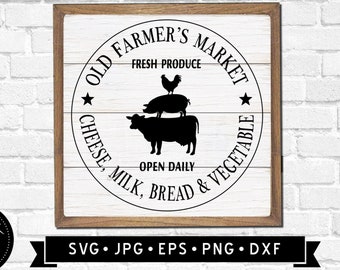 Old Farmer's Market SVG, Farmhouse Wall Sign svg, Old Farmer's Market Art svg, Vintage Sign svg, Farmhouse Clipart, Fresh Produce SVG