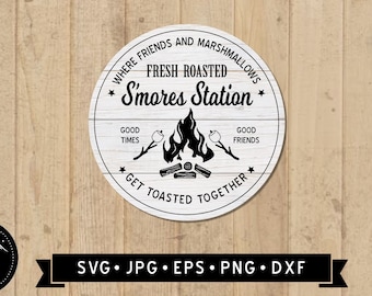 S'Mores Station Sign SVG, Friends and Marshmallows Get Toasted, Smore Sign SVG, Vintage Smore  Round Sign SVG, Cricut File, Digital Download