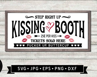 Kissing Booth Sign SVG, Valentine's Day Gift SVG, Kissing Booth DIY, Pucker up Buttercup, Valentine svg, Heart Silhouette, Cricut, Digital