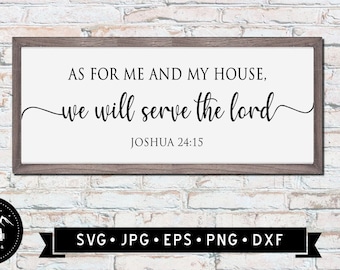 En cuanto a mí y mi casa, serviremos al Señor SVG, arte de pared SVG, letrero vintage SVG, versículos bíblicos SVG, letrero religioso SVG, descarga digital