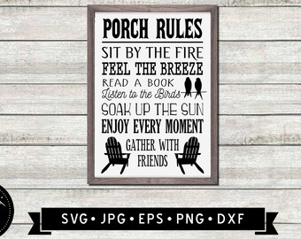 Porch Rules Sign SVG, Porch silhouette, Vintage Porch Wall Sign, Feel The Breeze, Enjoy Every Moment, Cricut File, Digital Download