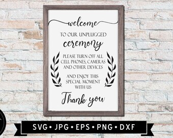 Free Free 220 Welcome To Our Unplugged Wedding Svg SVG PNG EPS DXF File