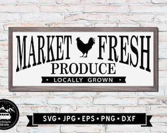 Market Fresh Produce svg, Farmhouse Wall Sign SVG, Vintage Farmhouse Sign svg, Farmhouse Clipart
