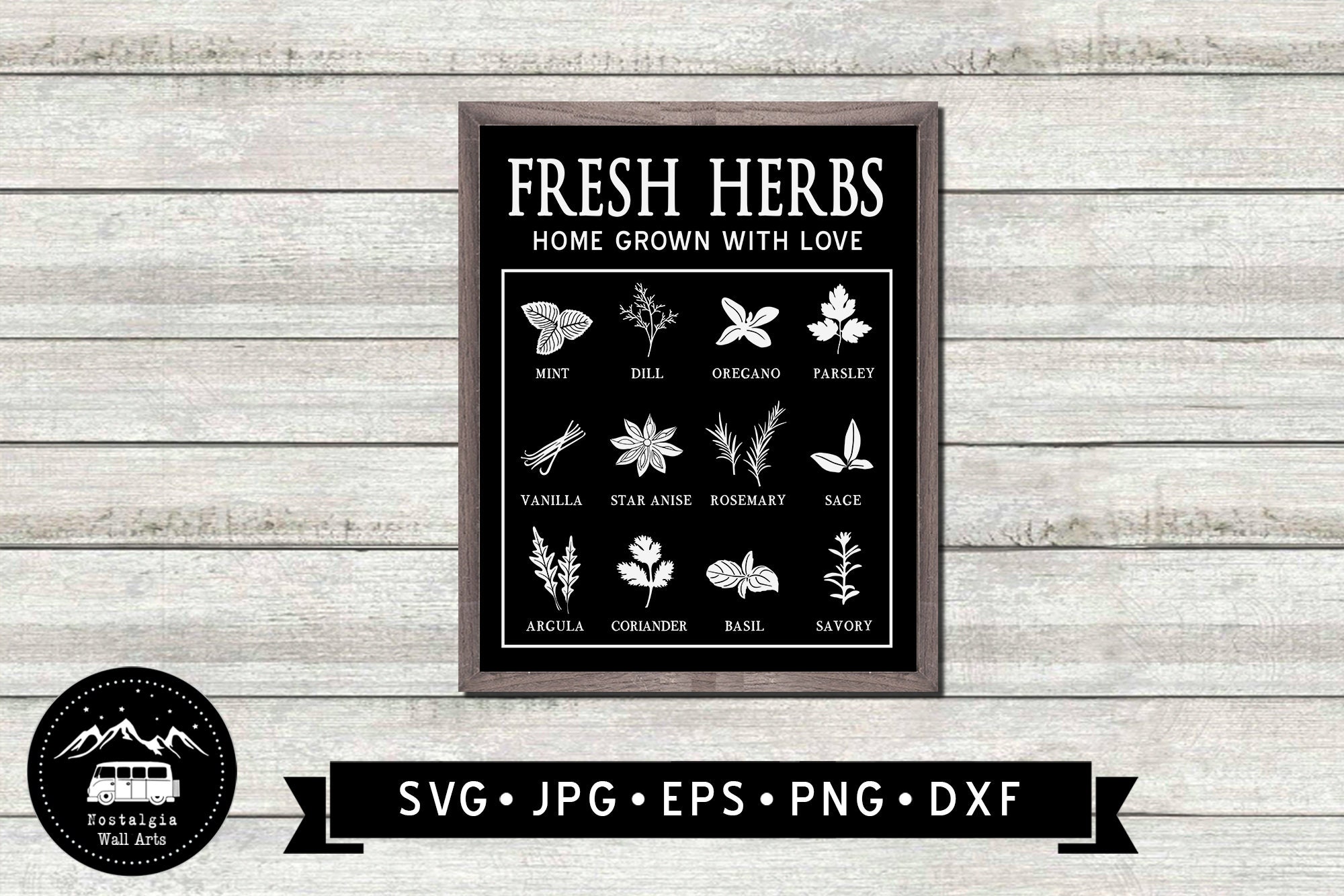Fresh Herbs Sign SVG Herb Garden Sign DIY Home Grown With Etsy