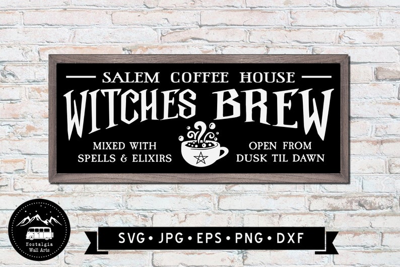 Download Witches brew Salem Coffee House SVG Rustic Halloween Sign ...