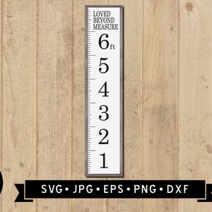 Croissance graphique SVG, croissance règle svg, mur règle SVG, aimé au-delà de mesure SVG, enfants hauteur signe, règle croissance graphique svg, fichier Cricut