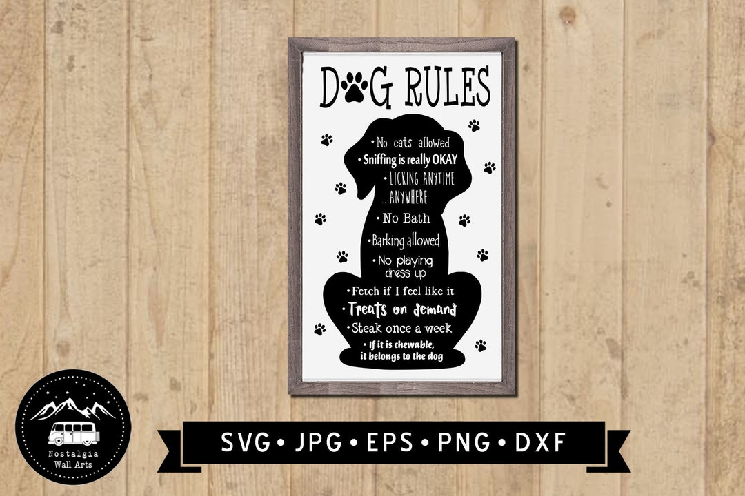 Funny Dog Rules SVG, Funny Pet Sign Svg, Dog Silhouette, Paws Graphic